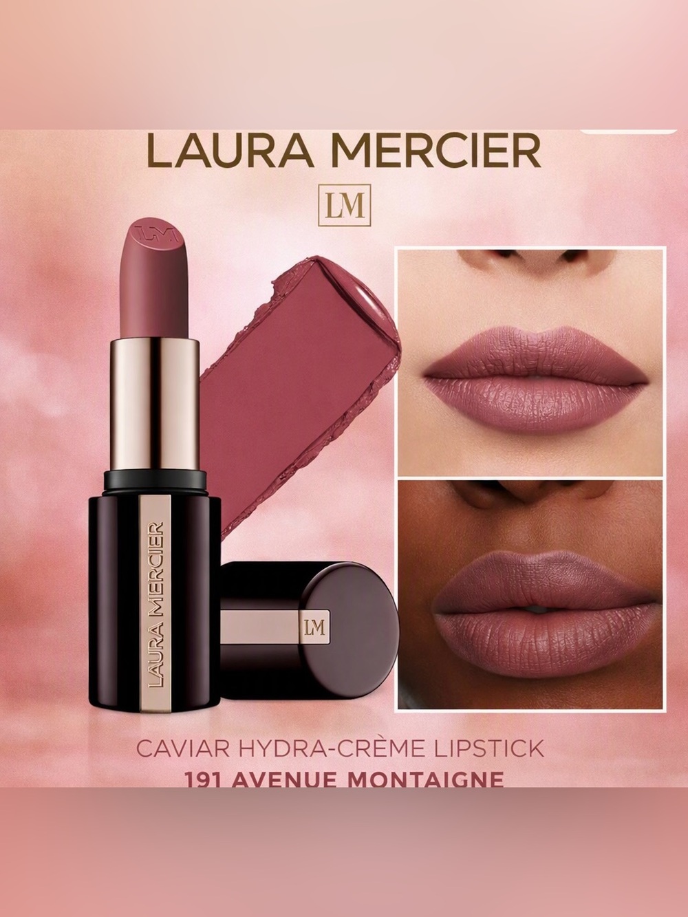 NEW✅ Laura Mercier •Caviar Hydra-Crème Lipstick•191 Avenue Montaigne •New in Box
